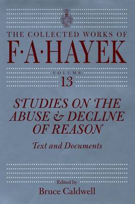 Studies on the Abuse and Decline of Reason by F.A. Hayek image