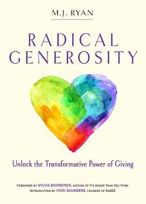 Radical Generosity by M.J. Ryan image