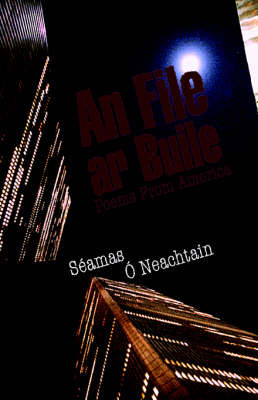 An File ar Buile on Hardback by Seamas O Neachtain