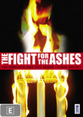 The Fight for the Ashes: The Complete 2005 Test Series (3 Disc) on DVD