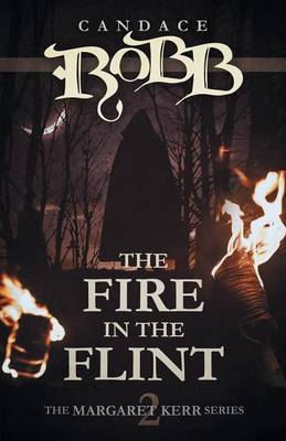 The Fire in the Flint by Candace Robb image