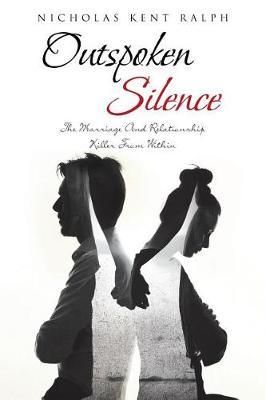 Outspoken Silence by Nicholas Kent Ralph image