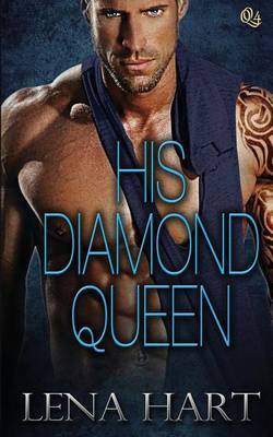 His Diamond Queen by Lena Hart image