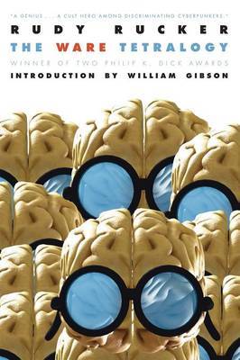 The Ware Tetralogy by Rudy Rucker image