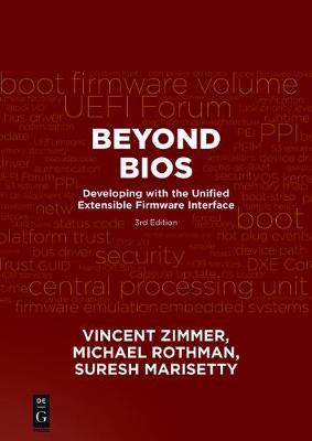 Beyond BIOS by Vincent Zimmer