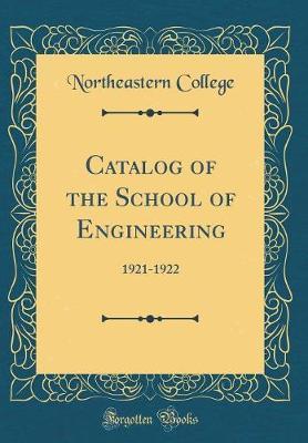 Catalog of the School of Engineering by Northeastern College image
