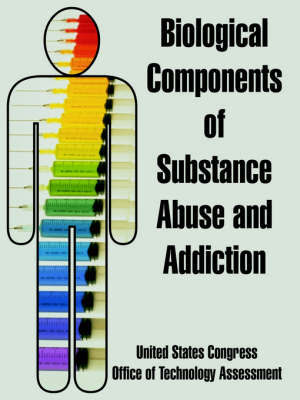 Biological Components of Substance Abuse and Addiction by United States Congress image