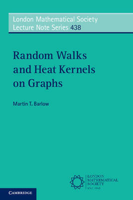 Random Walks and Heat Kernels on Graphs by Martin T Barlow image