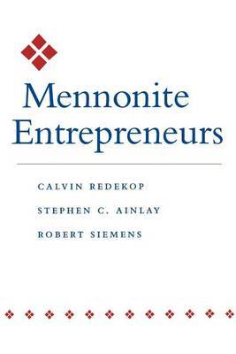 Mennonite Entrepreneurs by Calvin Redekop image