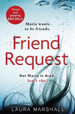 Friend Request on Hardback by Laura Marshall