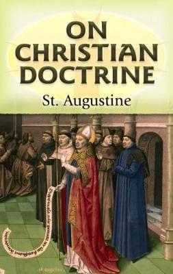 On Christian Doctrine by Edmund Augustine image