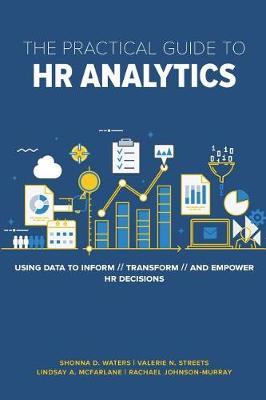 The Practical Guide to HR Analytics by Shonna D Waters Phd image