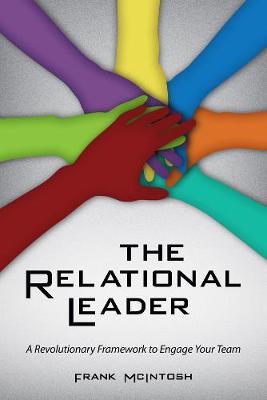 The Relational Leader by Frank McIntosh image