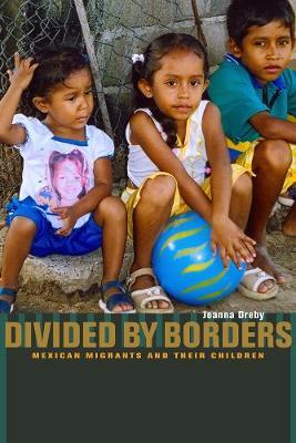 Divided by Borders by Joanna Dreby image