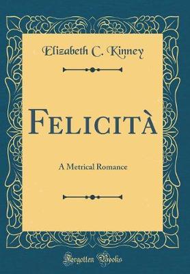 Felicita by Elizabeth C Kinney image
