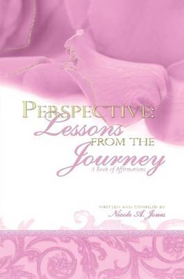 Perspective: Lessons from the Journey by Nicole Jones image