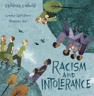 Children in Our World: Racism and Intolerance by Louise Spilsbury image