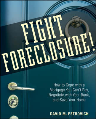 Fight Foreclosure! by David Petrovich image