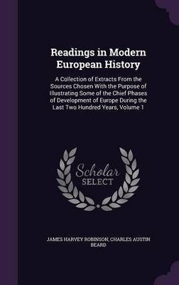 Readings in Modern European History by James Harvey Robinson image