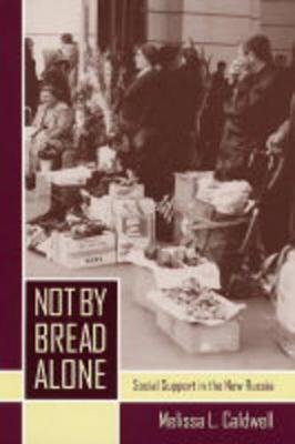 Not by Bread Alone by Melissa Caldwell image