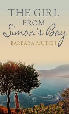 The Girl from Simon's Bay by Barbara Mutch image