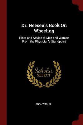 Dr. Neesen's Book on Wheeling by * Anonymous