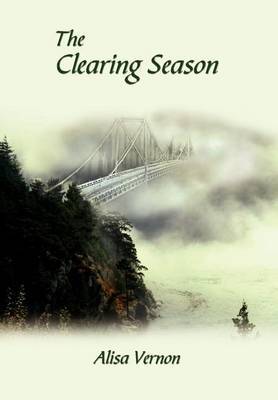 The Clearing Season by Alisa Vernon image