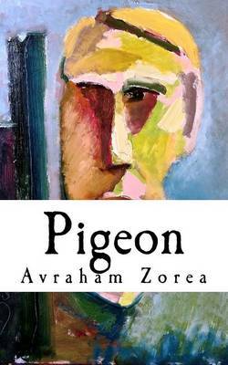 Pigeon by Avraham B Zorea image