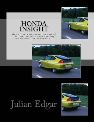 Honda Insight by Julian Edgar image