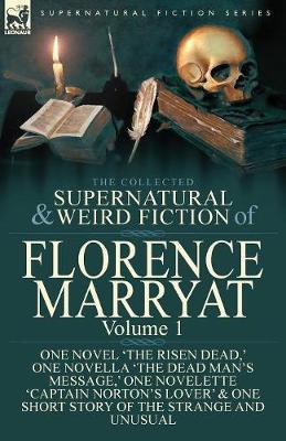 The Collected Supernatural and Weird Fiction of Florence Marryat by Florence Marryat image