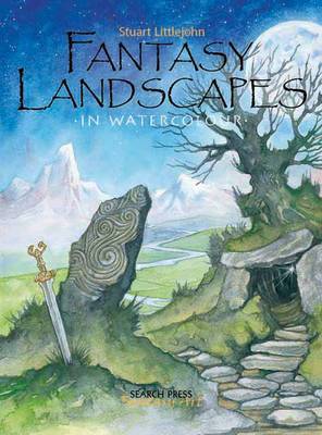 Fantasy Landscapes in Watercolour by Stuart Littlejohn image