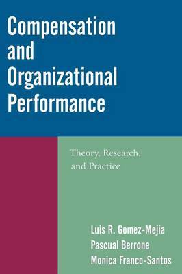 Compensation and Organizational Performance by Luis R. Gomez-Mejia image