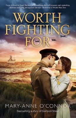 WORTH FIGHTING FOR by Mary-Anne O'Connor image