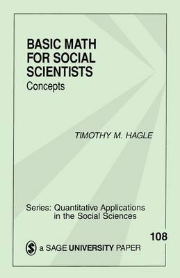 Basic Math for Social Scientists by Timothy M Hagle image