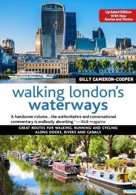 Walking London's Waterways, Rev Edn by Gilly Cameron Cooper image