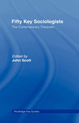 Fifty Key Sociologists: The Formative Theorists image