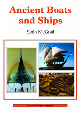 Ancient Boats and Ships by Sean McGrail image