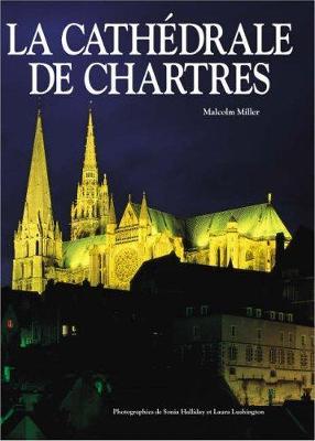 Chartres Cathedral HB - French by Malcolm Miller image