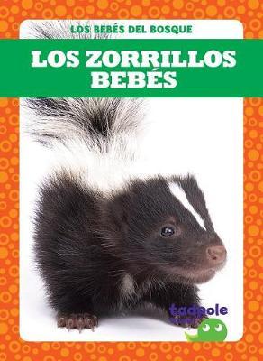 Los Zorrillos Bebes on Hardback by Genevieve Nilsen