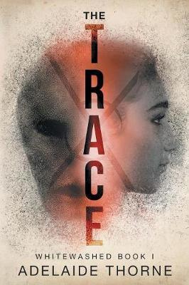 The Trace by Adelaide Thorne image