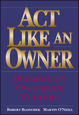 Act Like an Owner by Robert M. Blonchek image