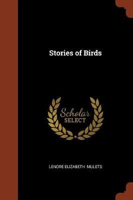 Stories of Birds by Lenore Elizabeth Mulets image