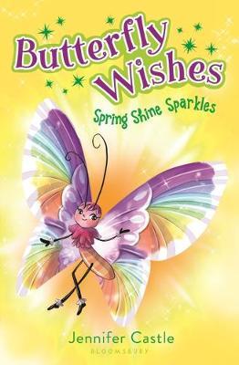 Butterfly Wishes: Spring Shine Sparkles by Jennifer Castle image