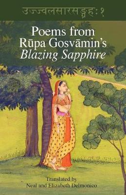 Poems from Rupa Gosvamin's Blazing Sapphire by Rupa Gosvamin image