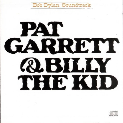 Pat Garrett & Billy The Kid by Bob Dylan image