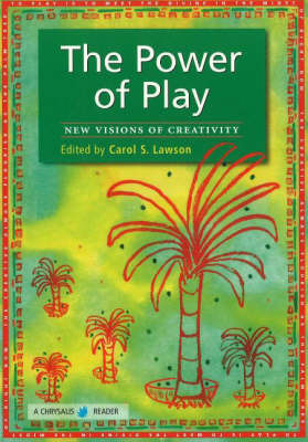 The Power of Play by Carol S. Lawson image