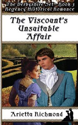 The Viscount's Unsuitable Affair by Arietta Richmond