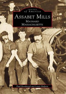 Assabet Mills by Paul Boothroyd image