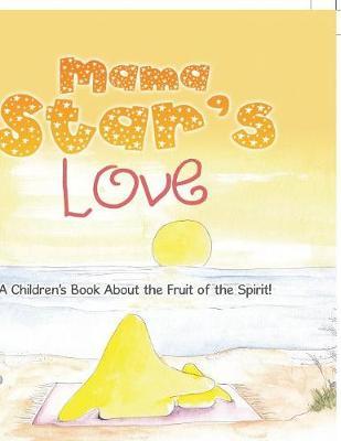 Mama Star's Love by Dr Crystal Edmister Pierson image