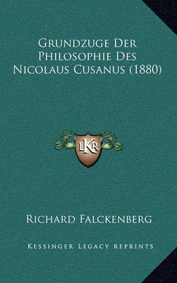 Grundzuge Der Philosophie Des Nicolaus Cusanus (1880) image